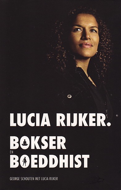 Lucia Rijker Bokser Boeddhist